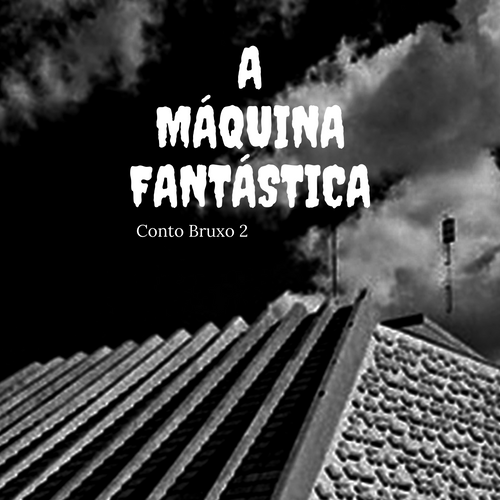 Máquina Fantástica