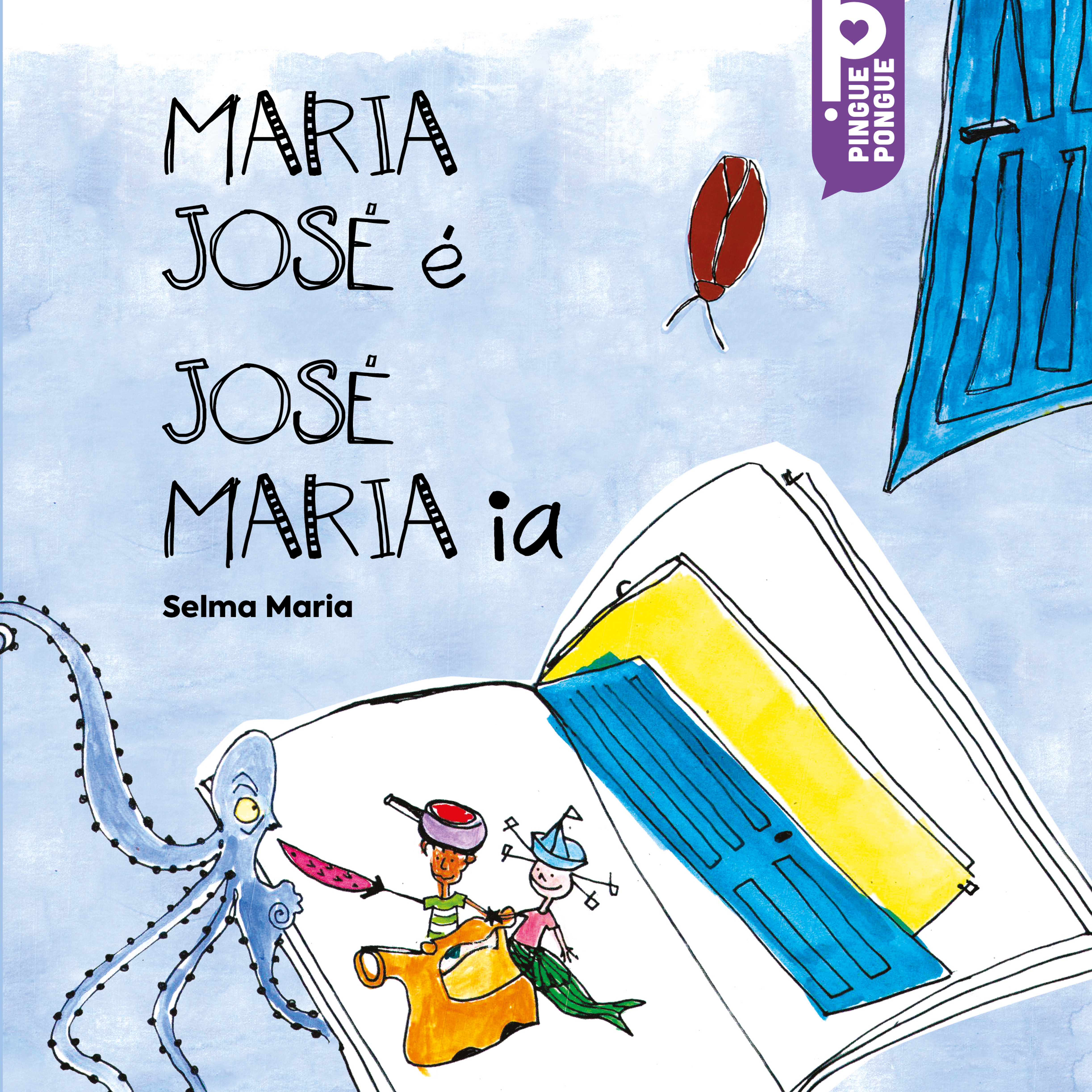 Maria José é, José Maria ia