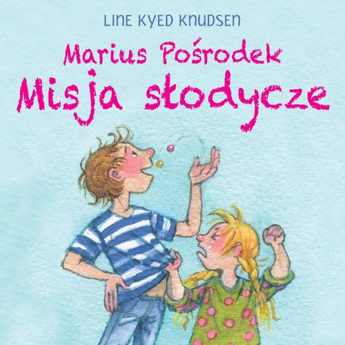 Marius Pośrodek - Misja słodycze