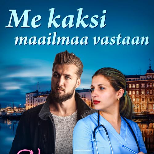 Me kaksi maailmaa vastaan