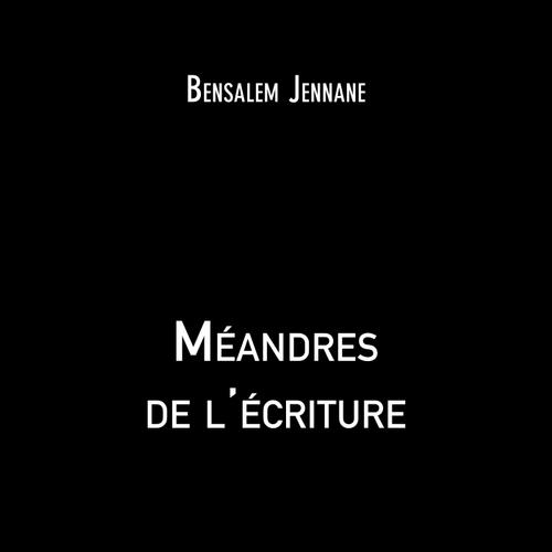 Méandres de l'écriture