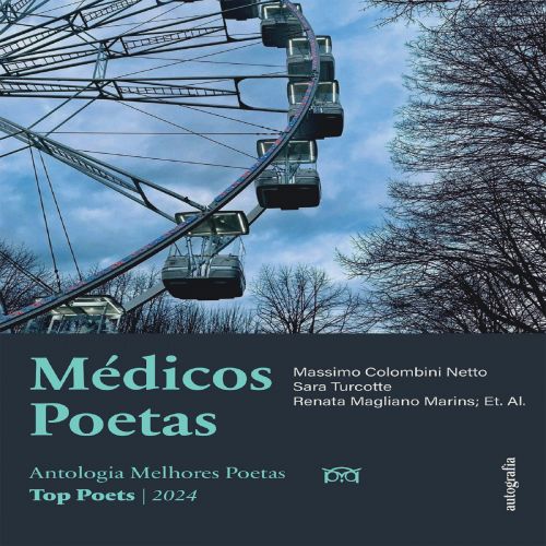 Médicos Poetas - Antologia Melhores Poetas