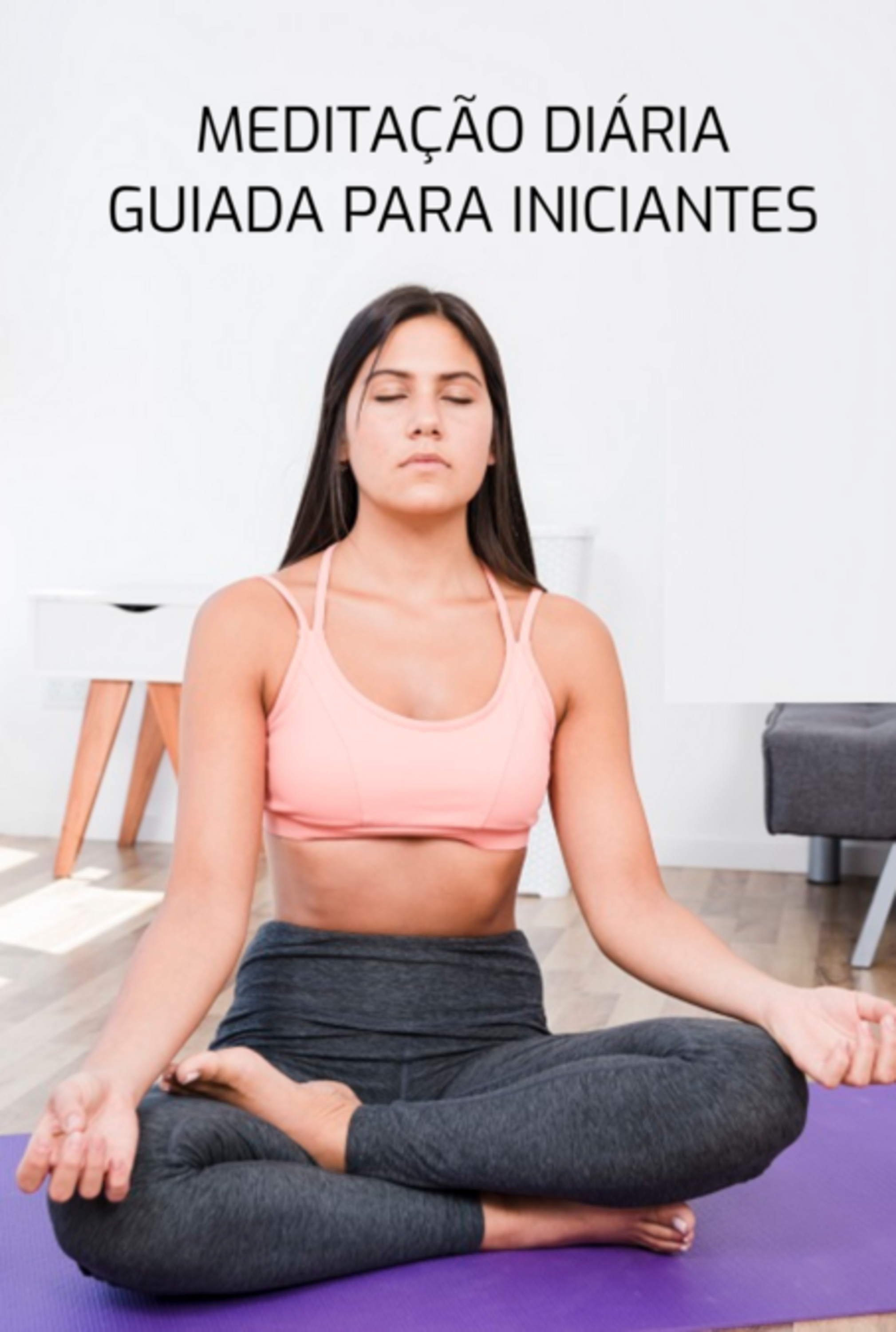 Meditação Diária Guiada Para Iniciantes