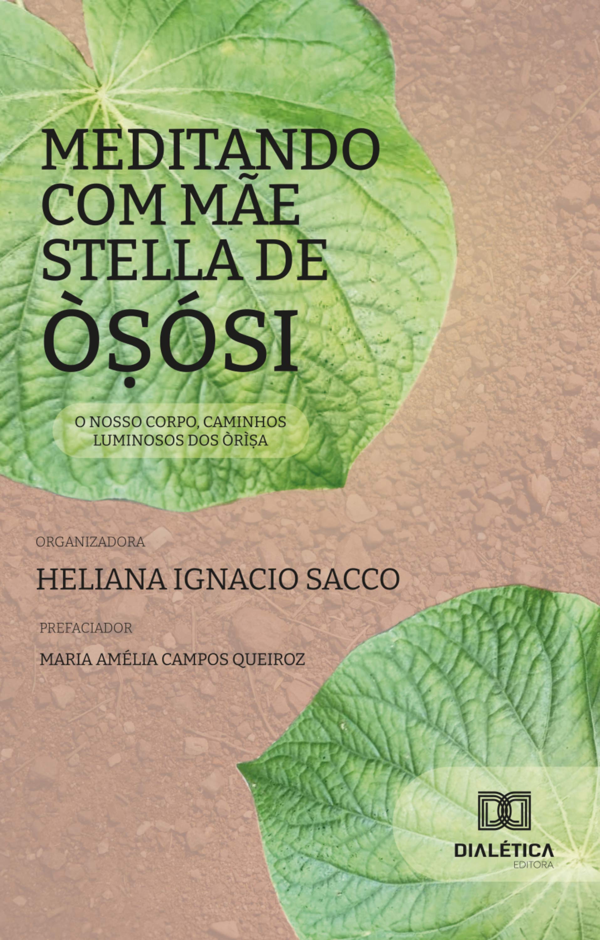 Meditando com Mãe Stella de Òṣósi