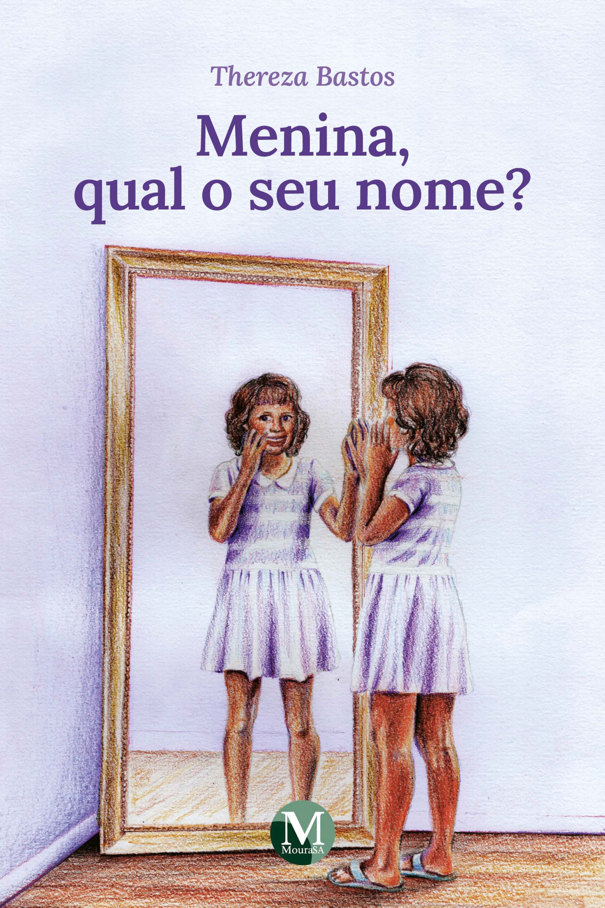 Menina, qual o seu nome?