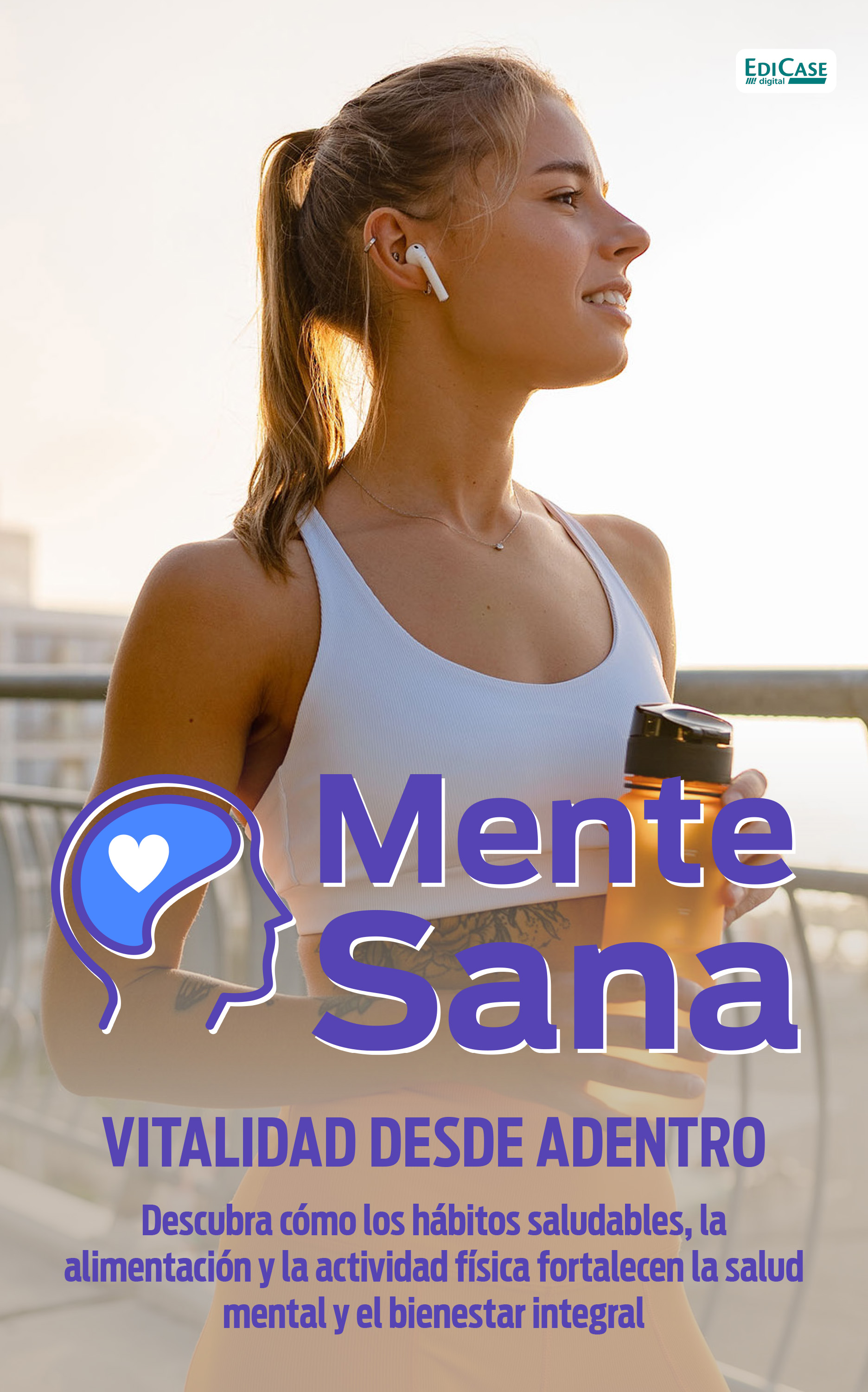 Mente Sana – Vitalidad desde adentro
