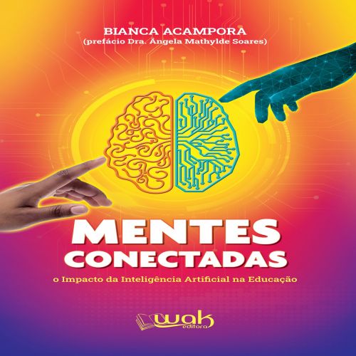 Mentes conectadas - O Impacto da Inteligência Artificial na Educação