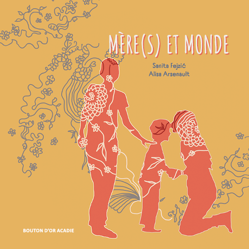 Mère(s) et monde