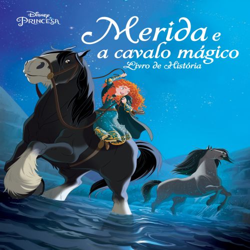 Merida e o Cavalo Mágico