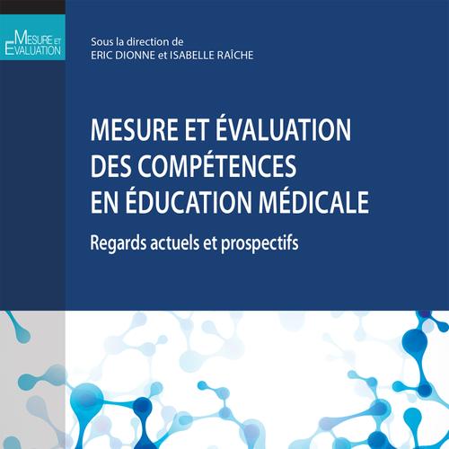 Mesure et évaluation des compétences en éducation médicale