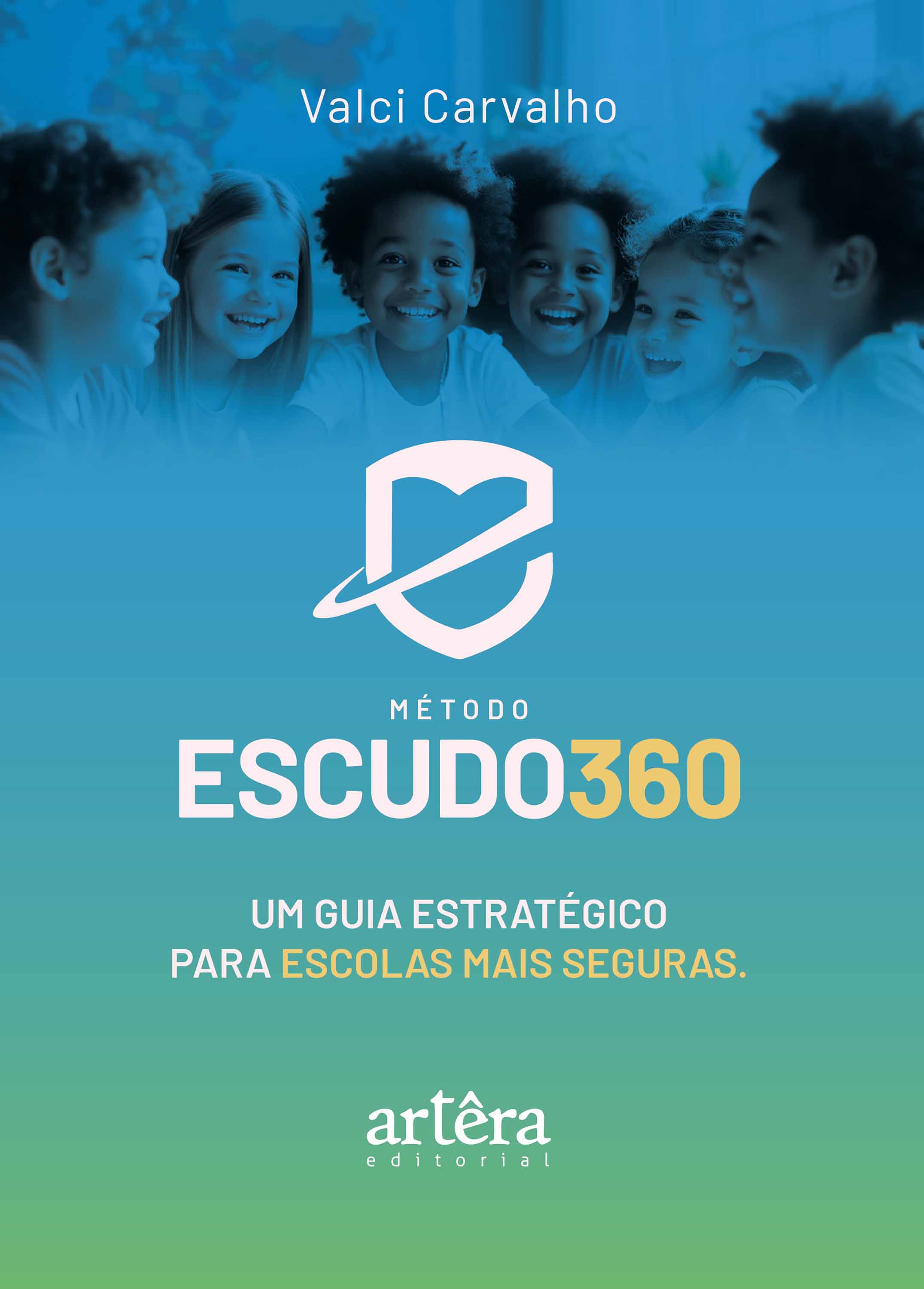 Método Escudo 360: Um Guia Estratégico para Escolas mais Seguras