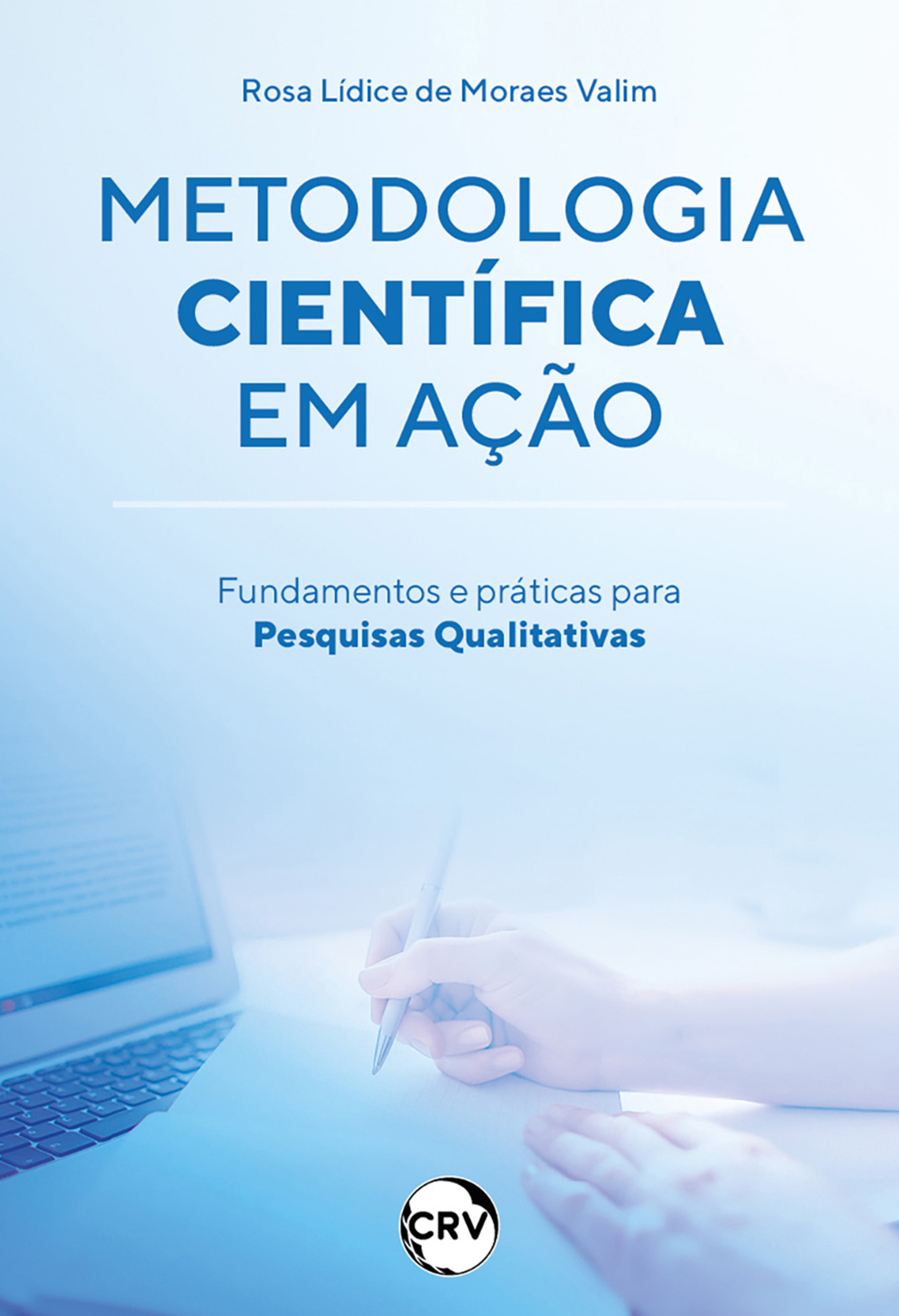 Metodologia científica em ação