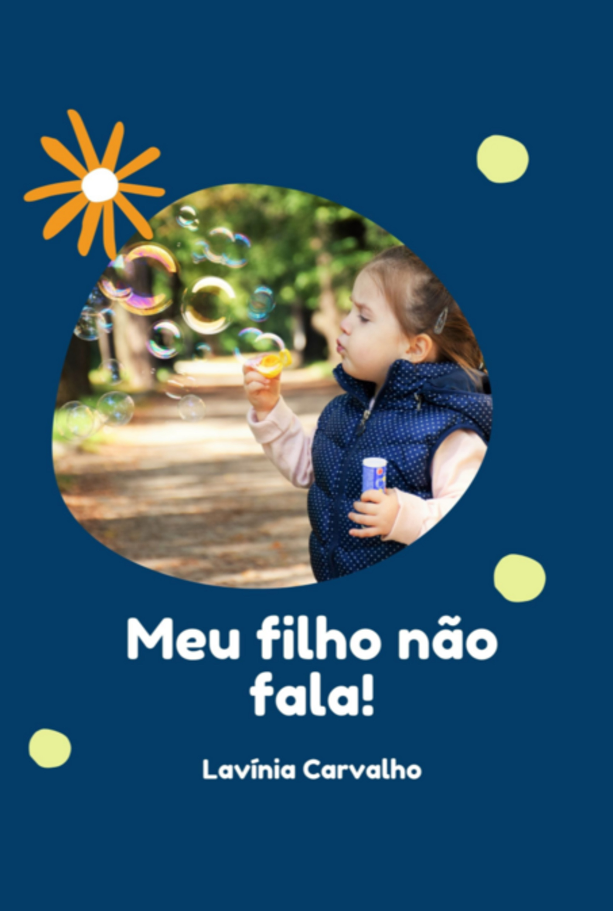 Meu Filho Não Fala!