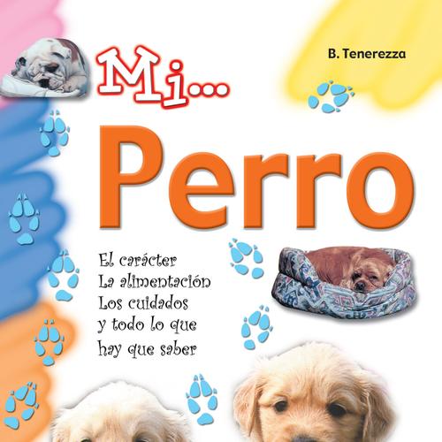 Mi... Perro