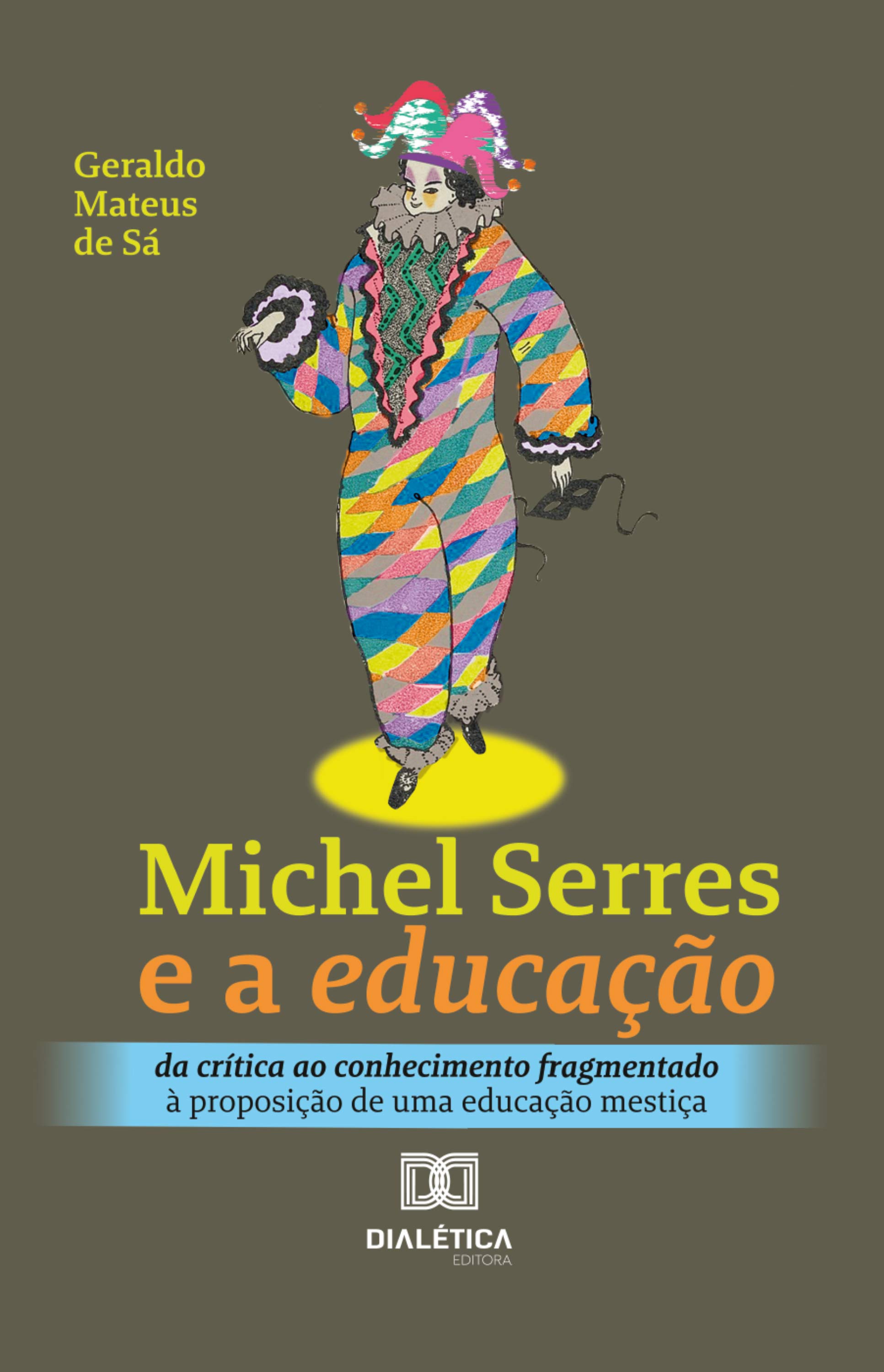 Michel Serres e a educação