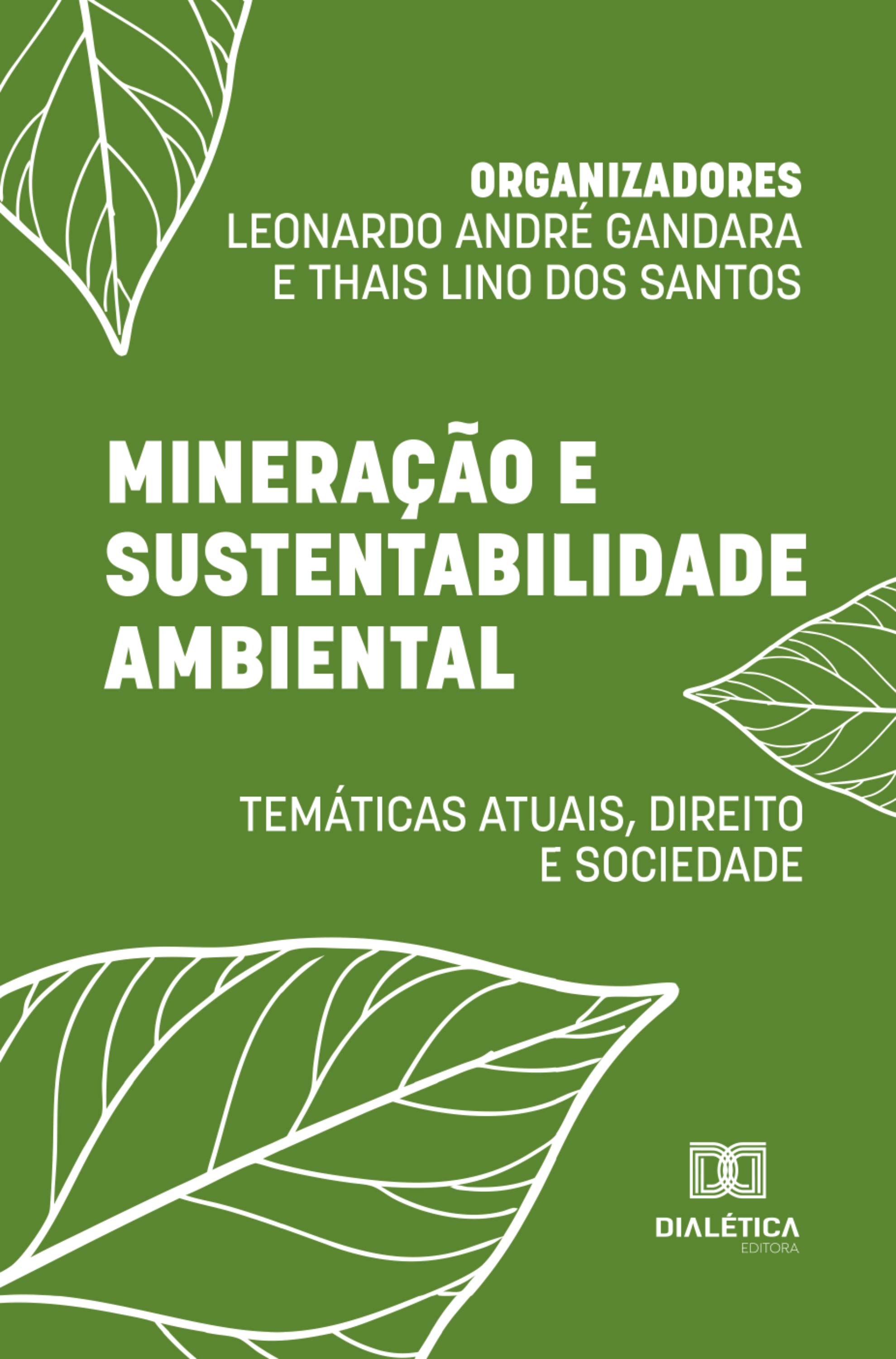 Mineração e Sustentabilidade Ambiental