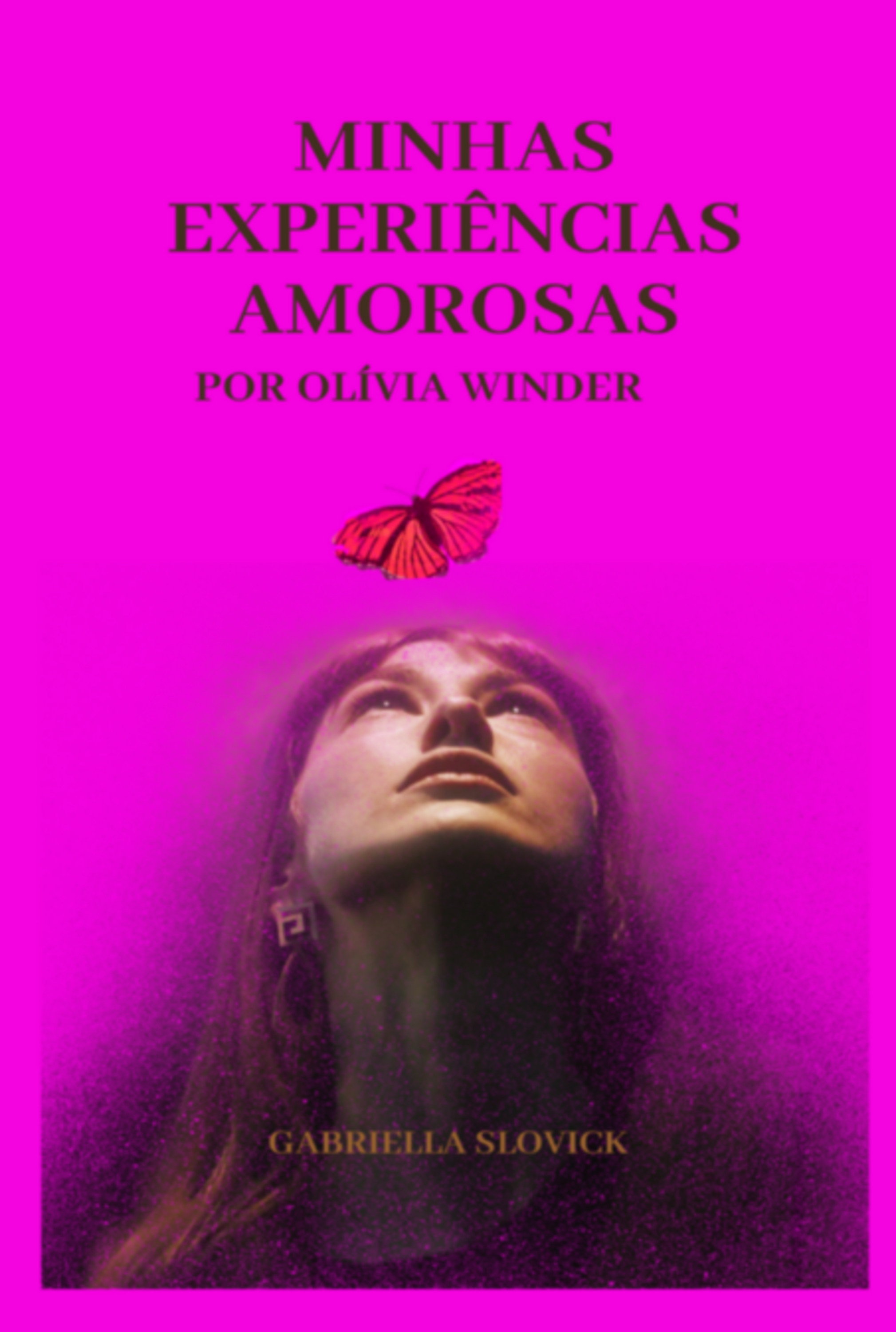 Minhas Experiências Amorosas