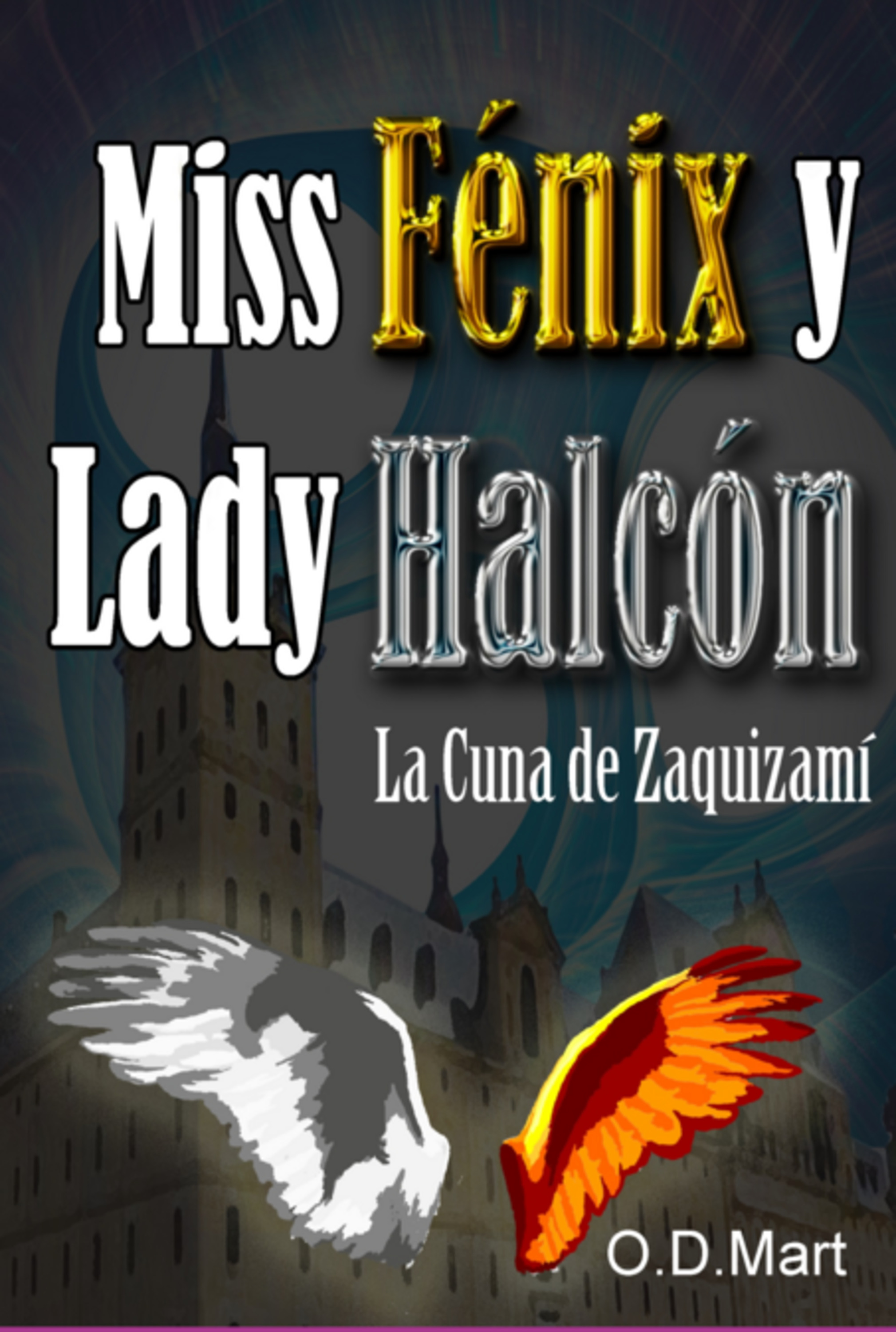 Miss Fénix Y Lady Halcón