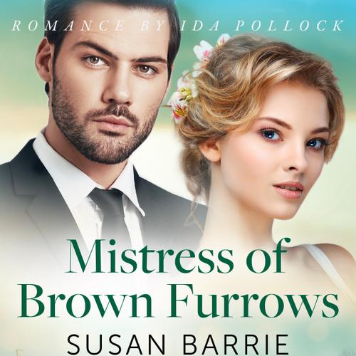 Mistress of Brown Furrows