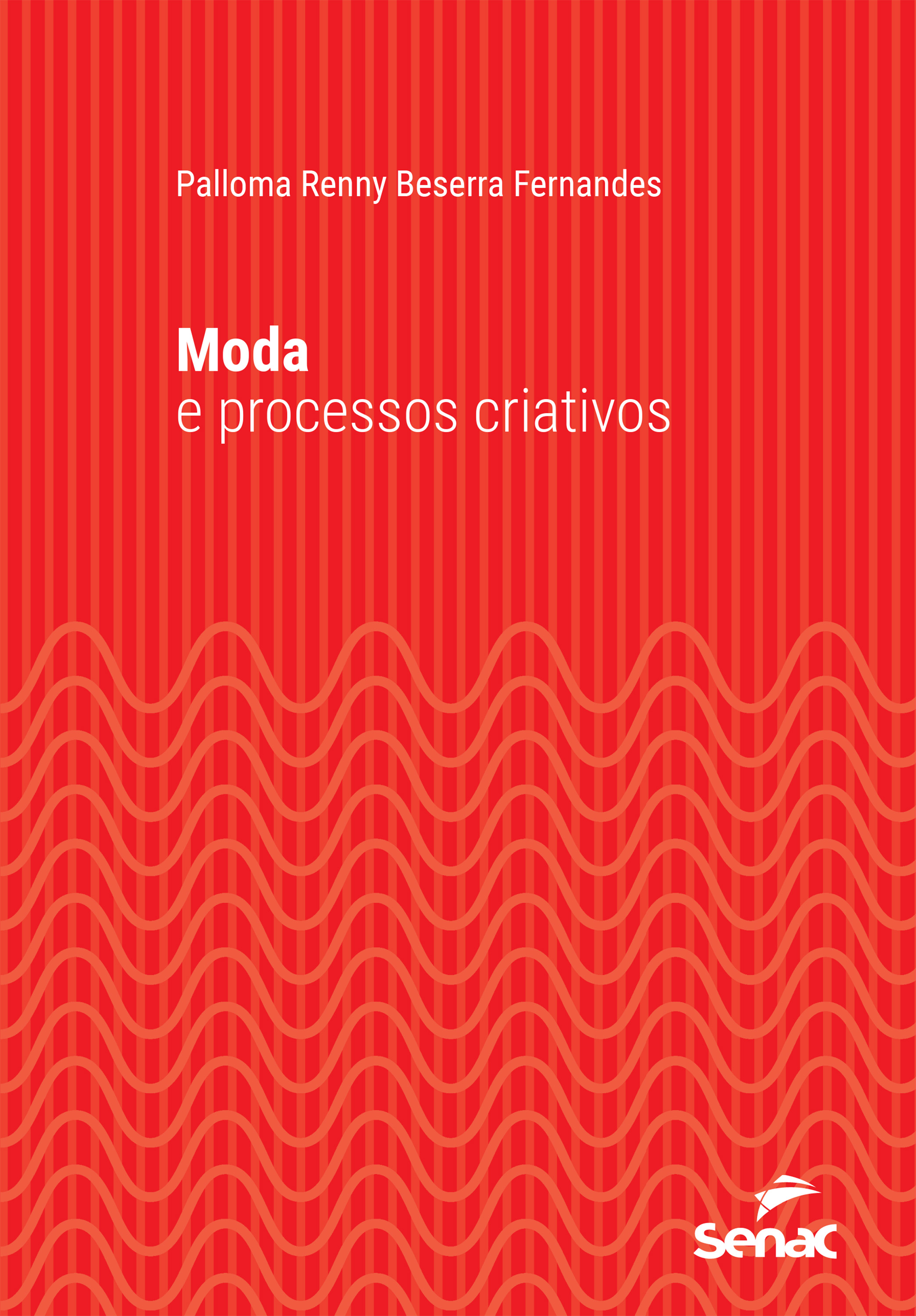Moda e processos criativos