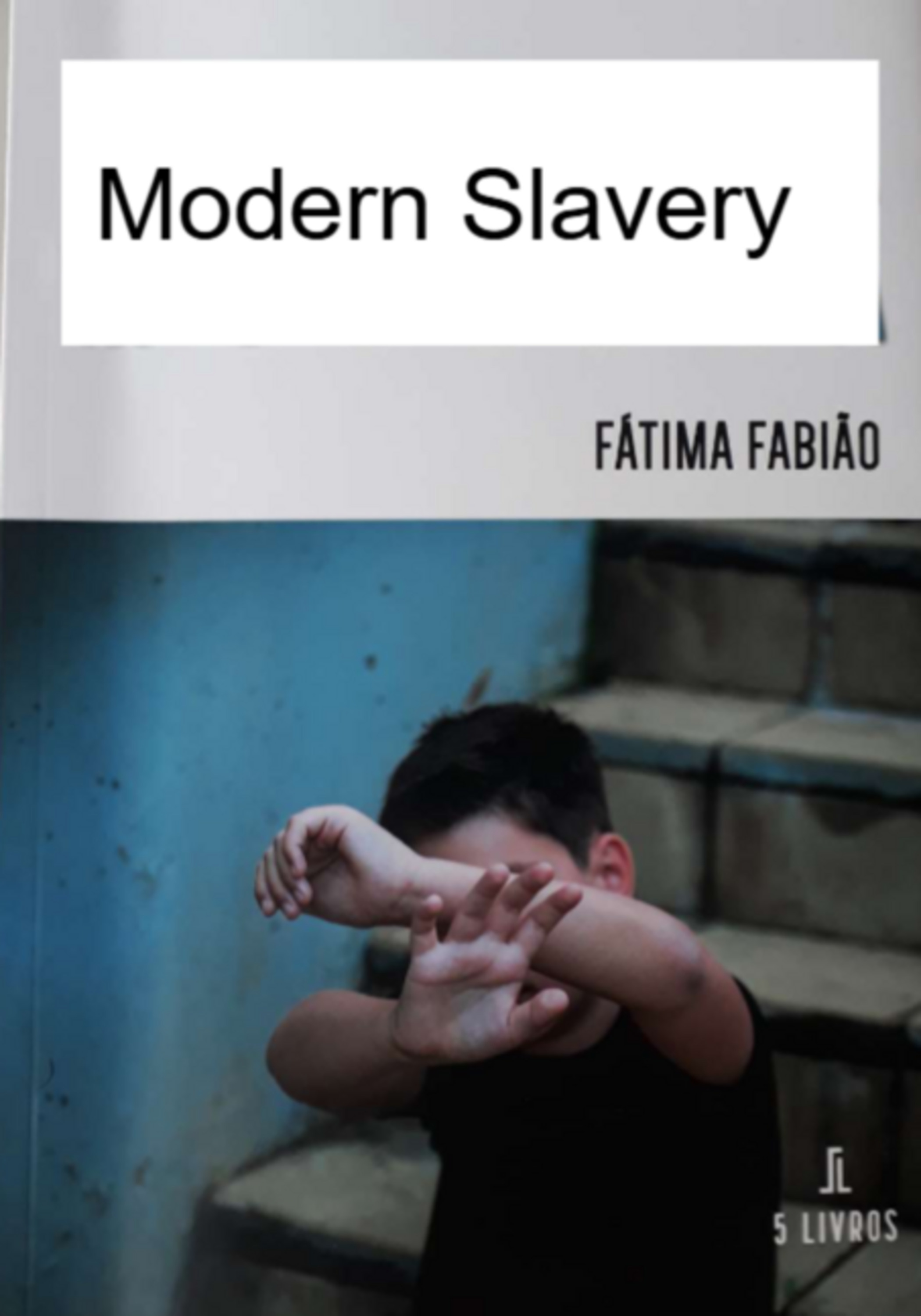 Modern Slavery