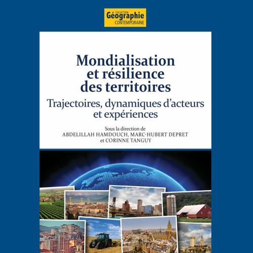 Mondialisation et résilience des territoires