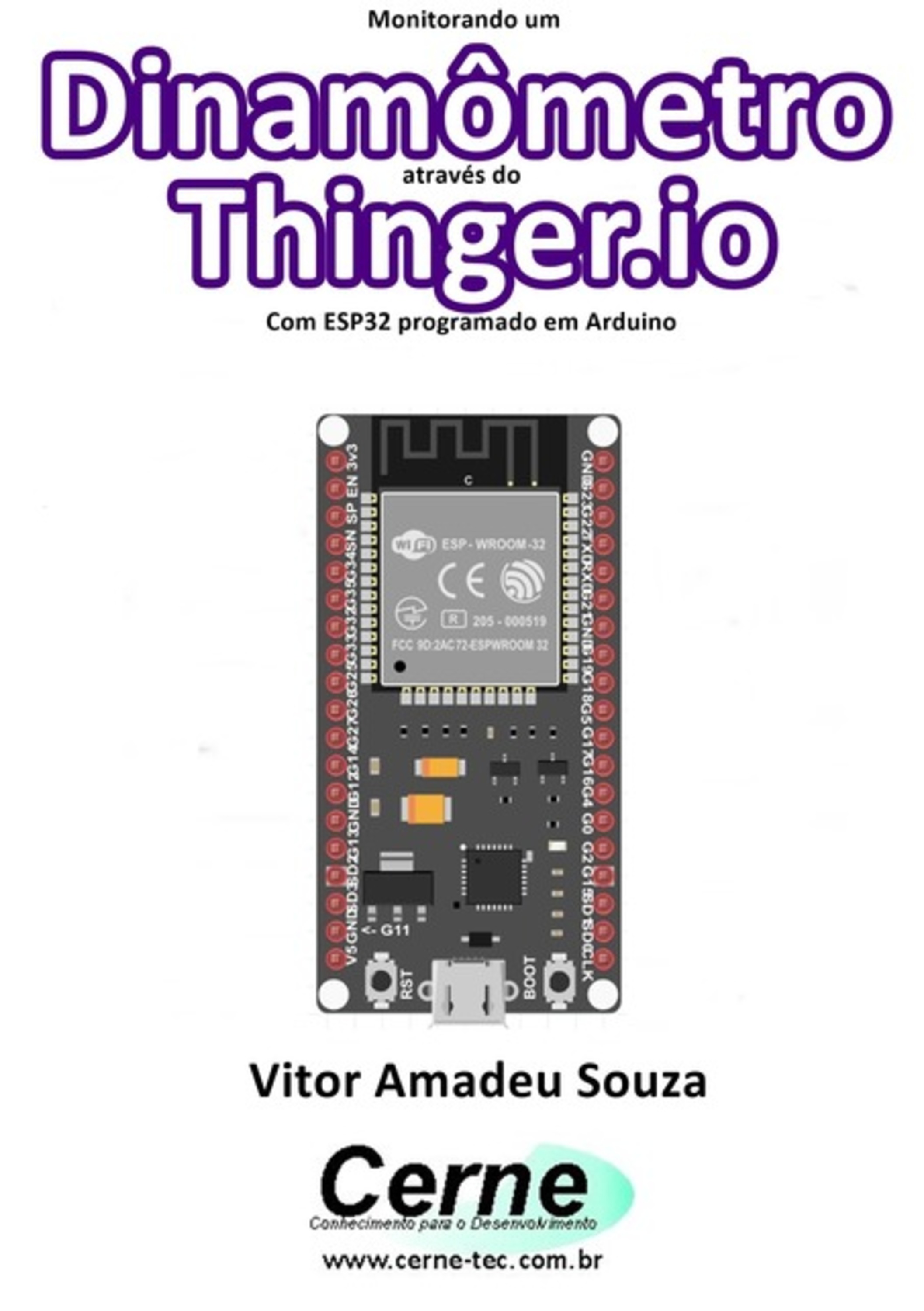 Monitorando Um Dinamômetro Através Do Thinger.io Com Esp32 Programado Em Arduino