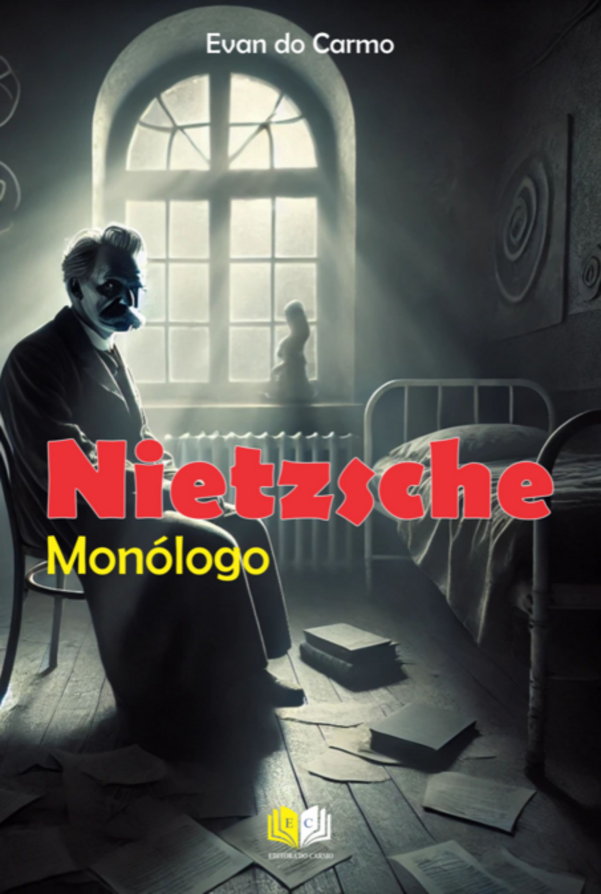 Monólogo De Nietzsche No Sanatório