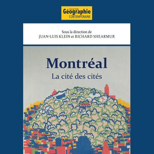 Montréal: la cité des cités