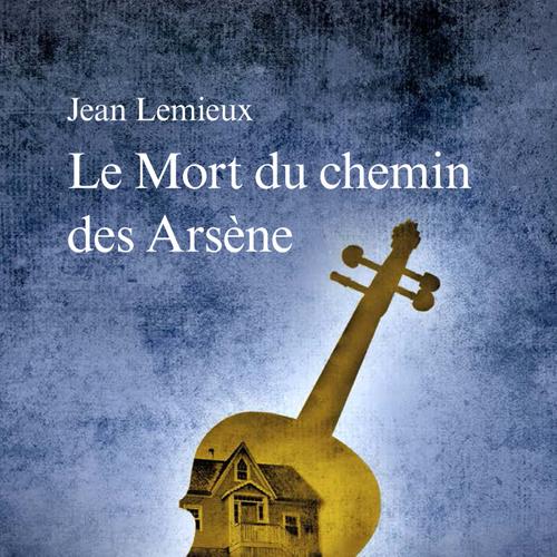 Mort du chemin des Arsène