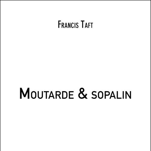 Moutarde & sopalin