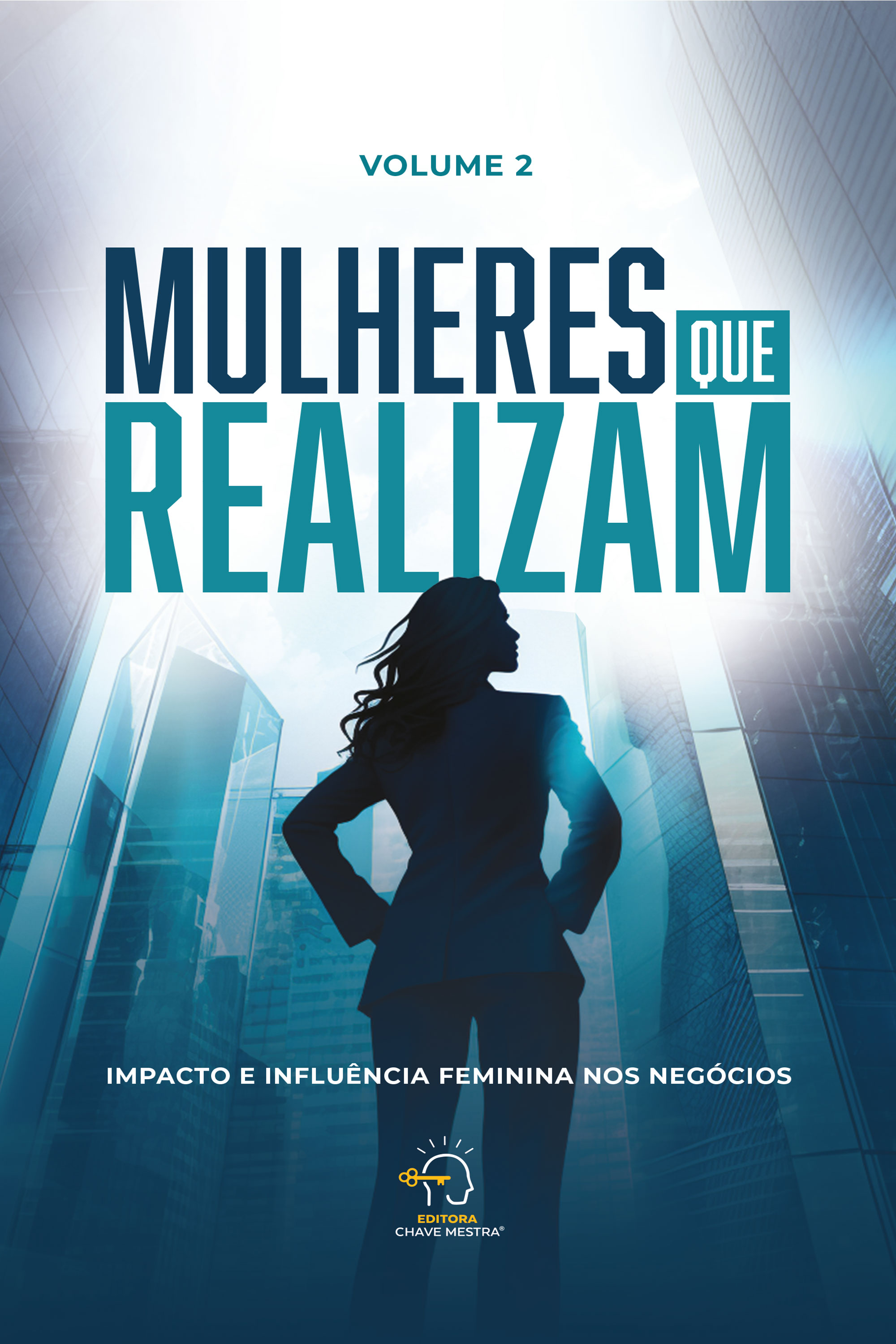 Mulheres que realizam - volume 2