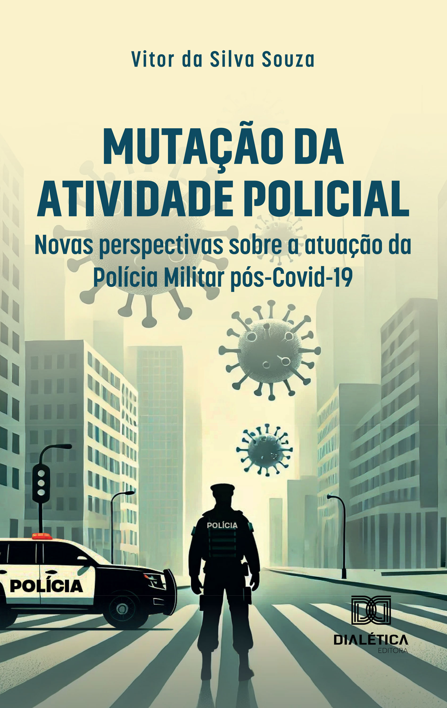 Mutação da Atividade Policial