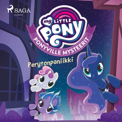 My Little Pony - Ponyville Mysteerit - Perytonpaniikki