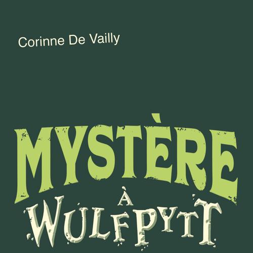 Mystère à Wulfpytt