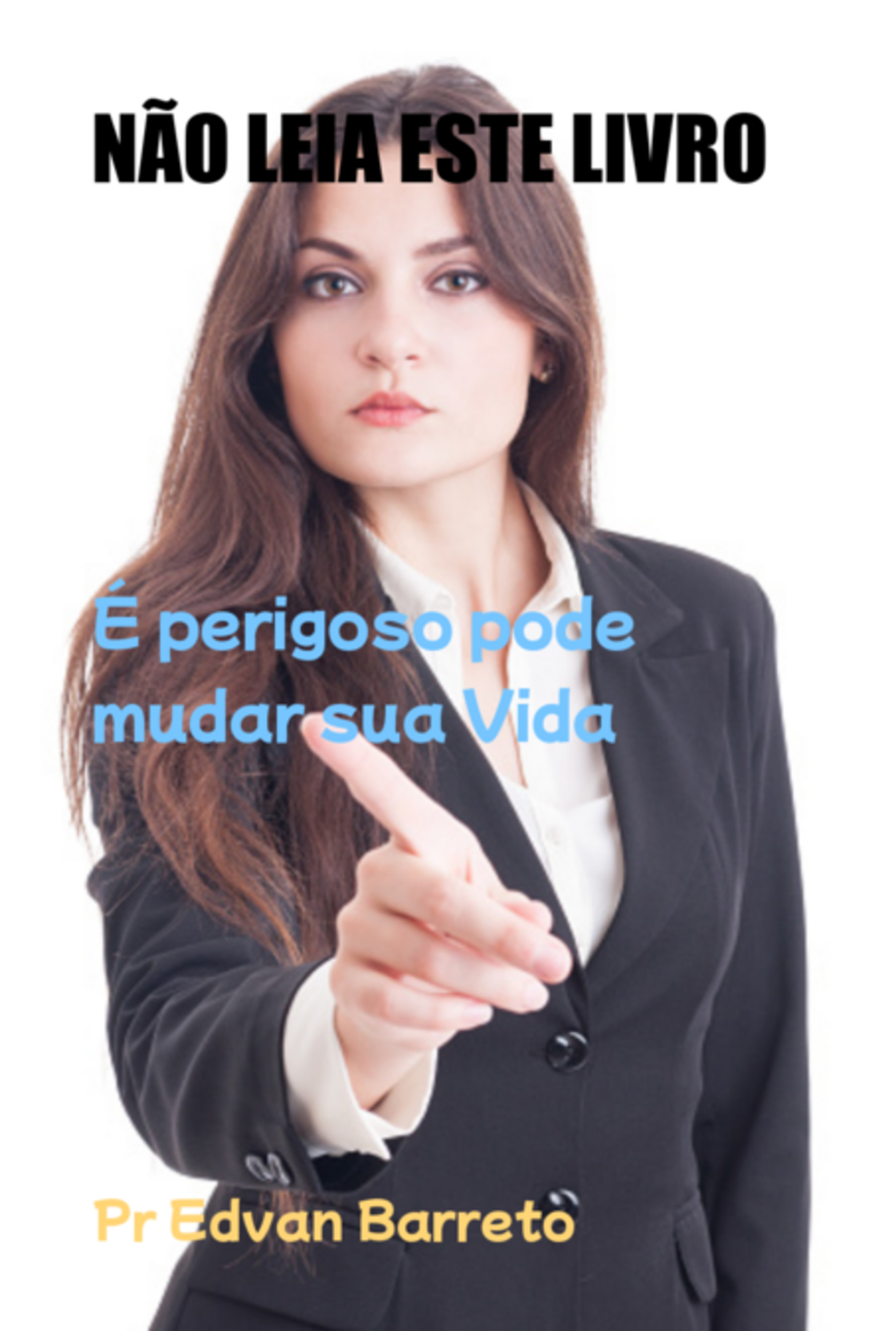 Não Leia Este Livro