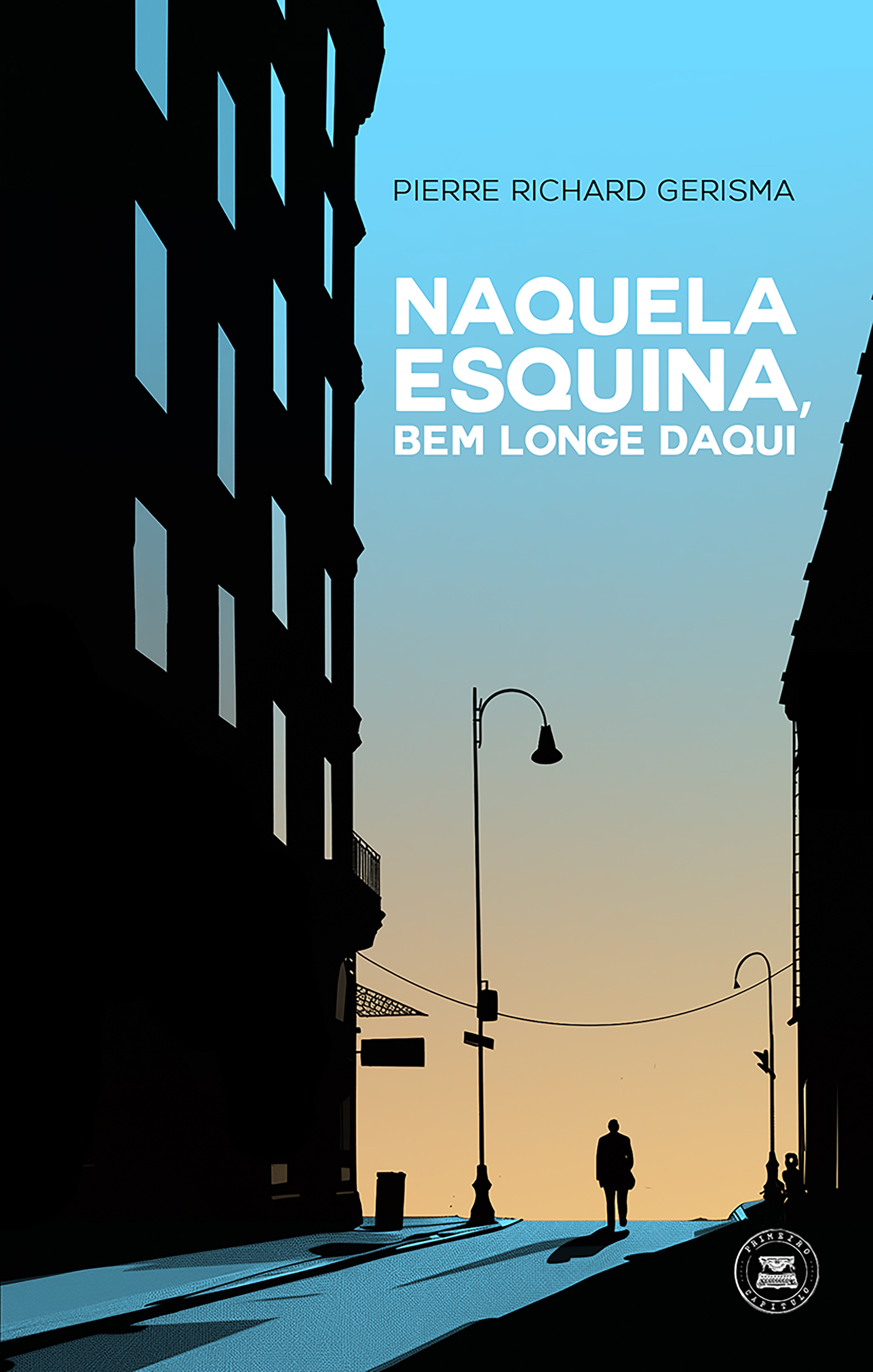 Naquela esquina, bem longe daqui