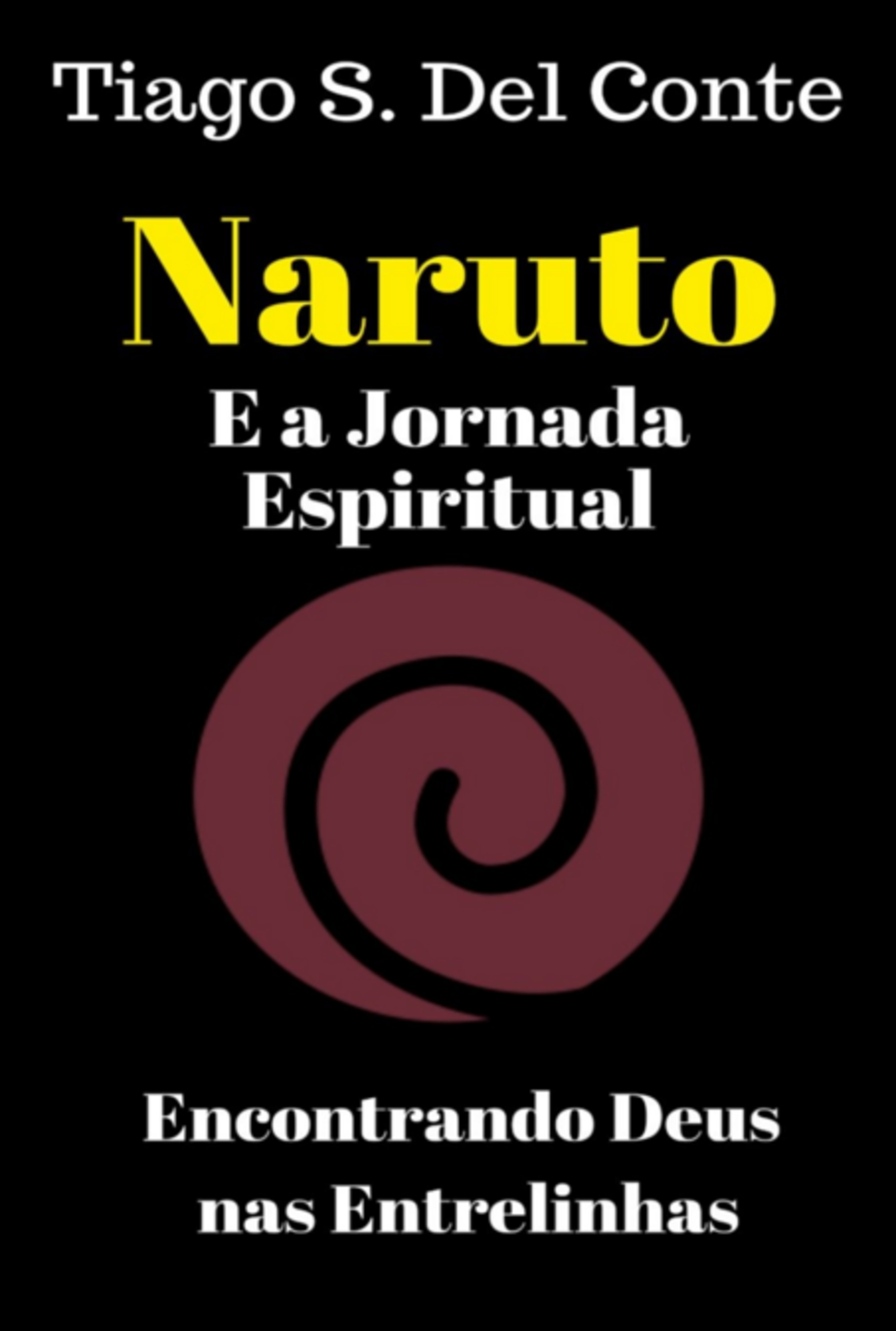 Naruto E A Jornada Espiritual