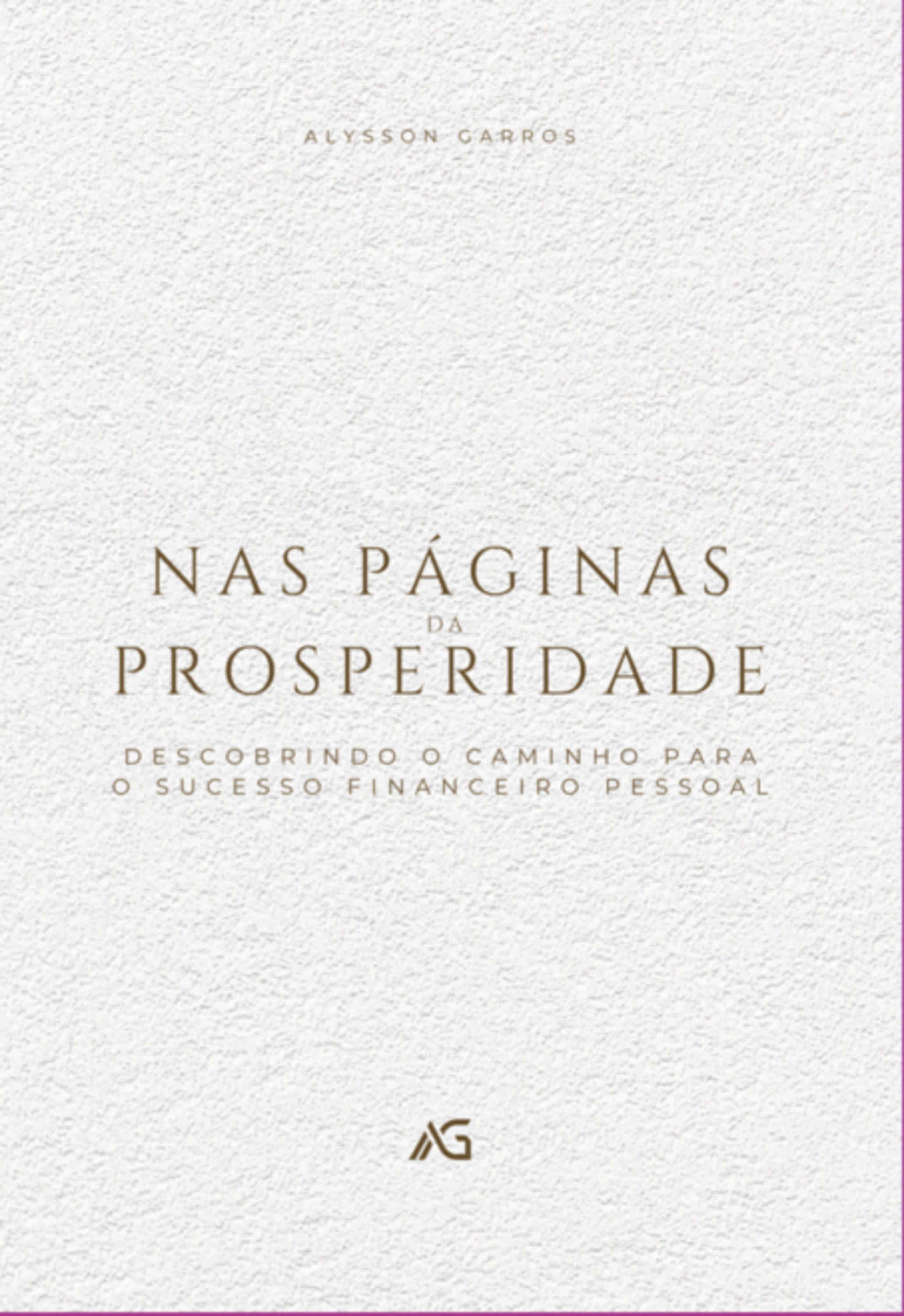 Nas Páginas Da Prosperidade