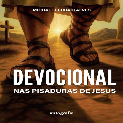 Nas Pisaduras de Jesus - Devocional
