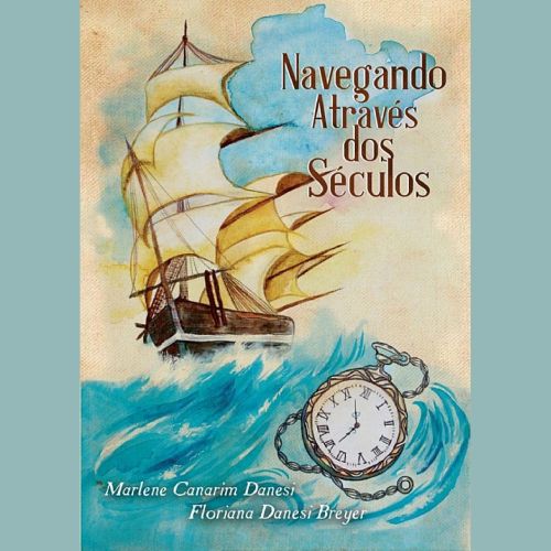 Navegando através dos séculos