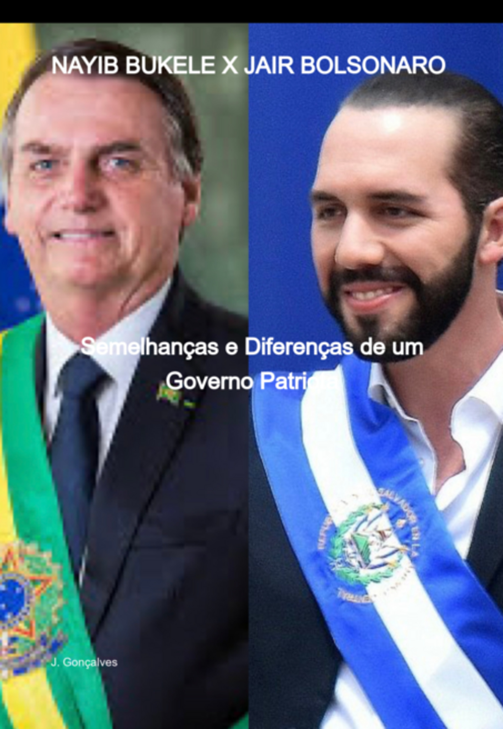 Nayib Bukele X Jair Bolsonaro