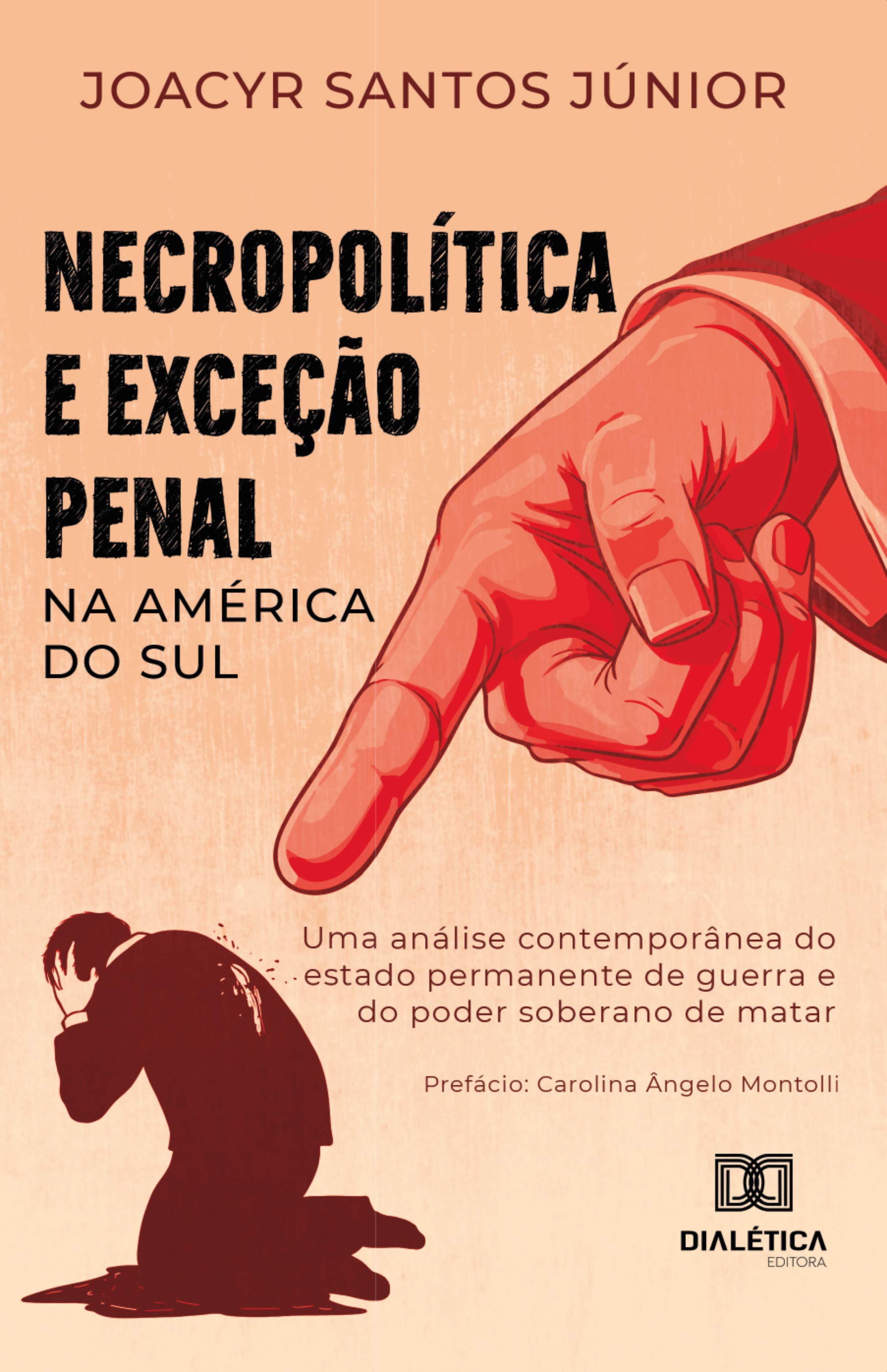 Necropolítica e Exceção Penal na América do Sul