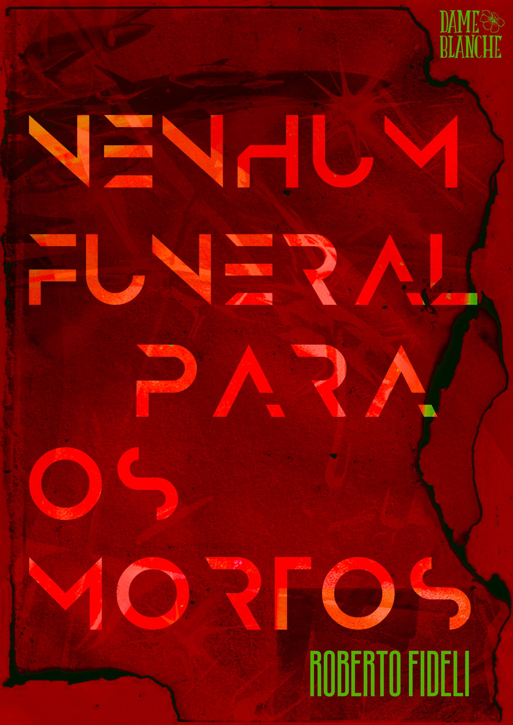 Nenhum Funeral Para os Mortos