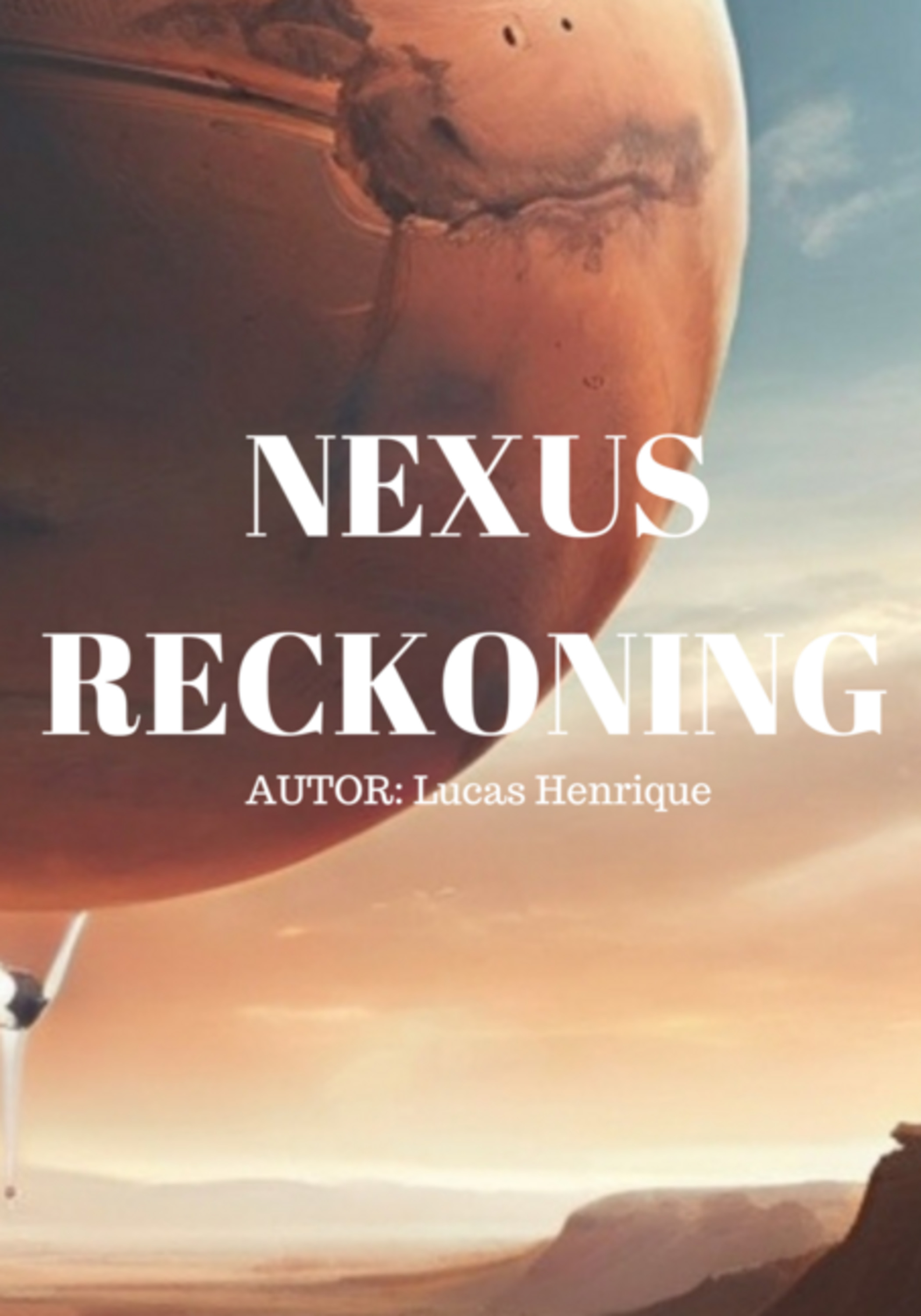 Nexus Reckoning