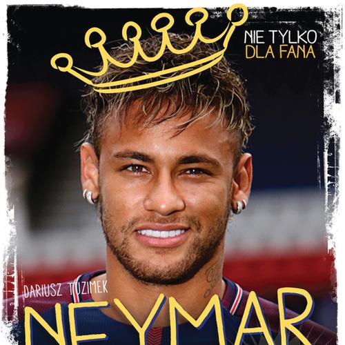 Neymar - Czarodziej futbolu