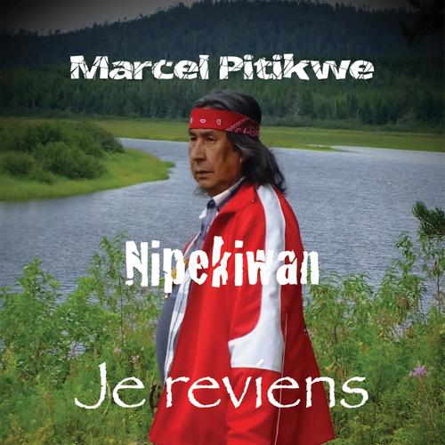 Nipekiwan : je reviens