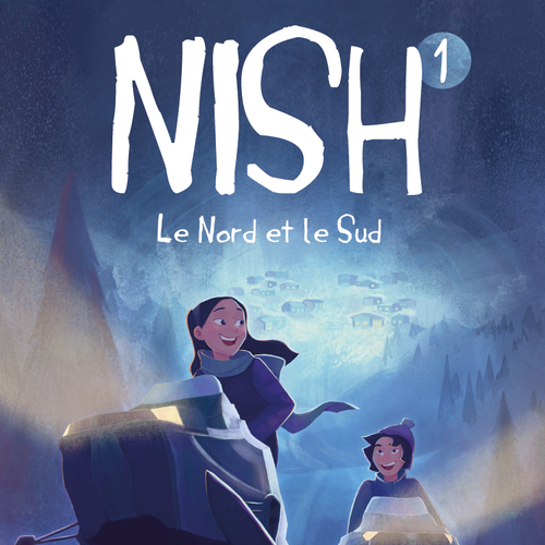 Nish tome 1: Le Nord et le Sud