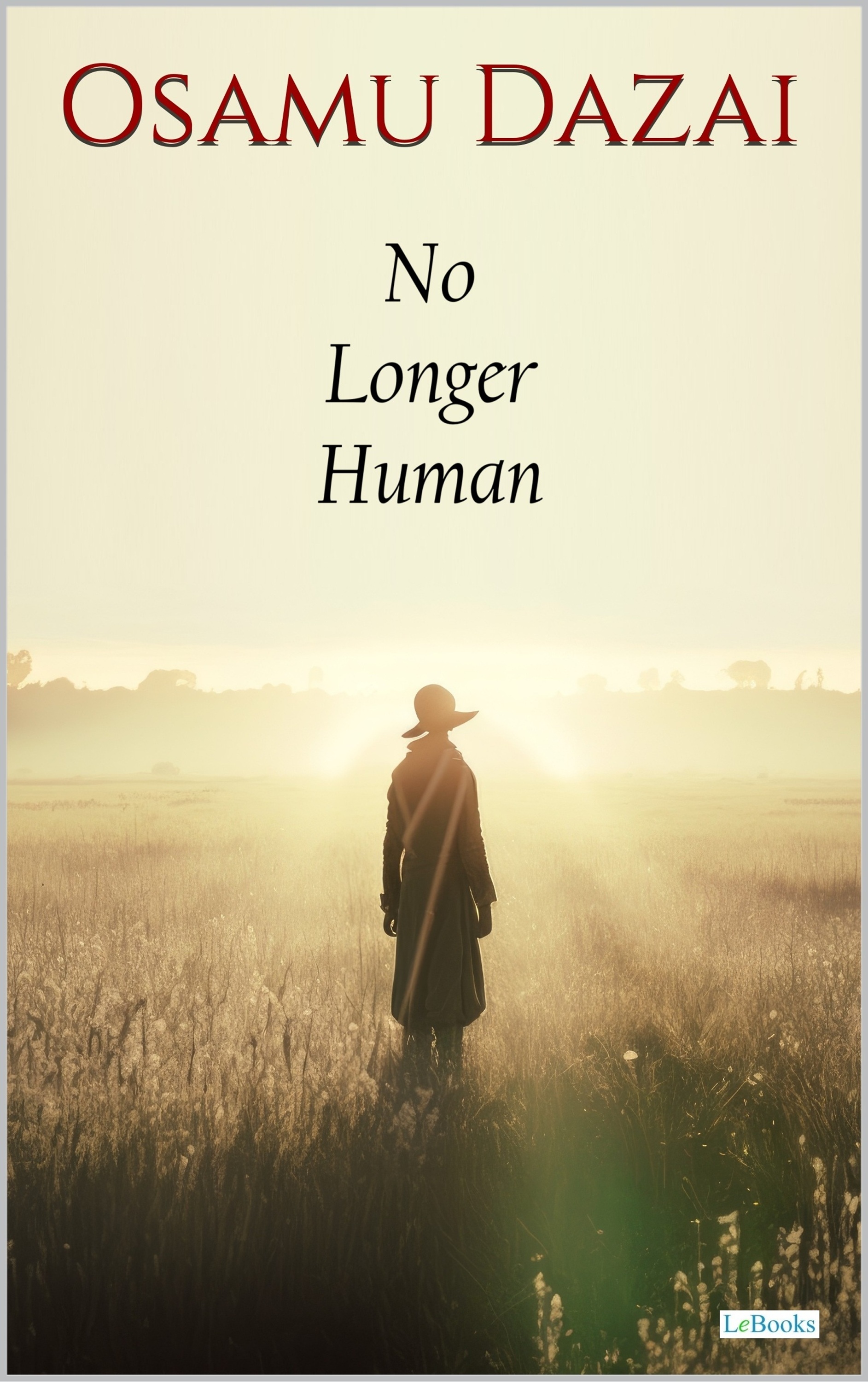 No Longer Human - Osamu Dazai