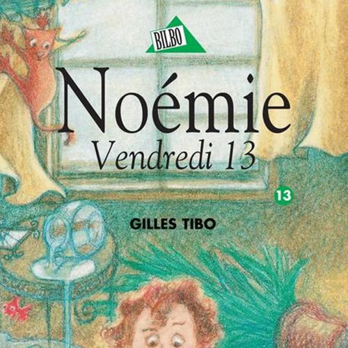 Noémie 13 - Vendredi 13